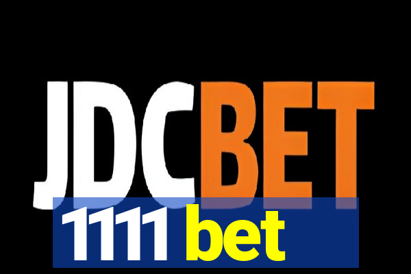1111 bet